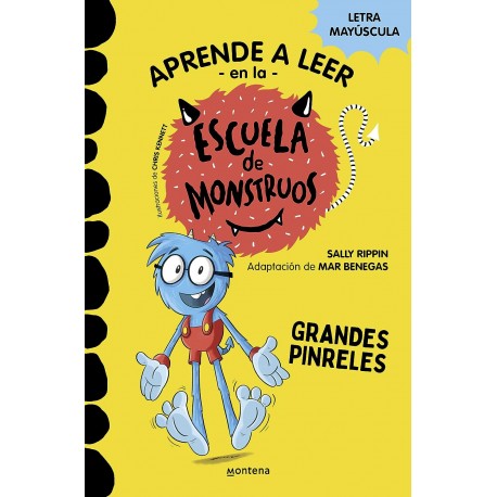 LIBRO APRENDE A LEER EN LA ESCUELA DE MONSTRUOS 4 - GRANDES PINRELES