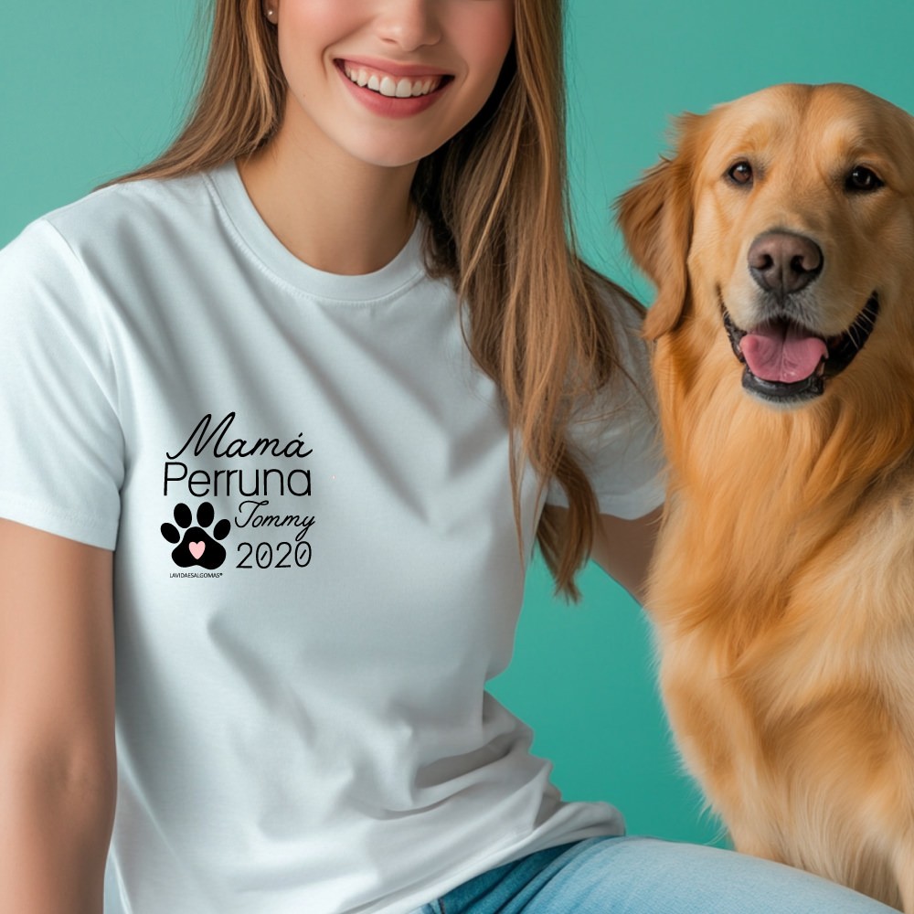 Camiseta Mujer Personalizada Mamá Perruna Huella Dog Mum La Vida