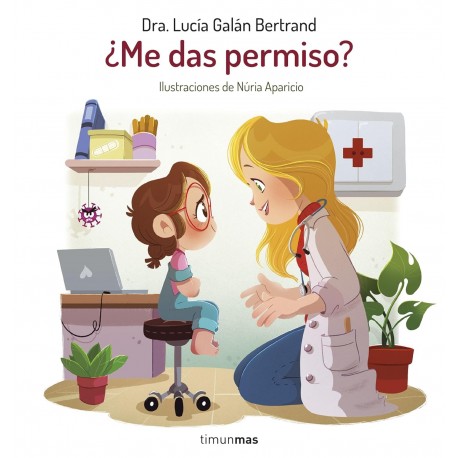 Libro "¿ME DAS PERMISO?" de LUCÍA, MI PEDIATRA