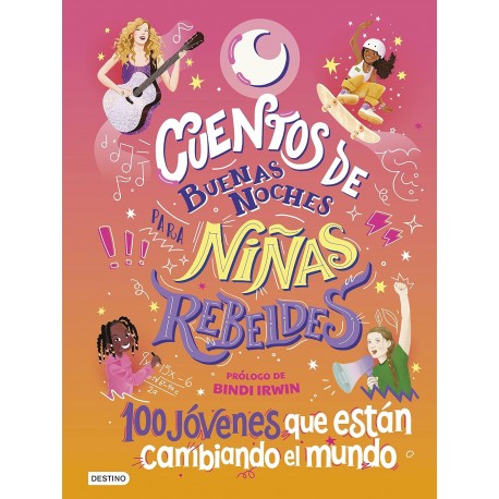 LIBRO "CUENTOS DE BUENAS NOCHES PARA NUESTRAS NIÑAS REBELDES"